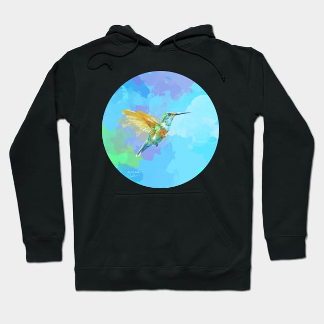 Tiny Wings, Strong Heart - Hummingbird Painting Hoodie by Flo Art Studio